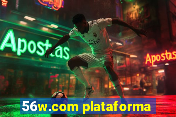 56w.com plataforma